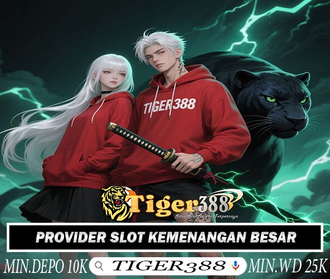 IDNTiger388 Slot Gacor Online Aman Cepat Bayar